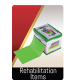 REHABILITATION ITEMS